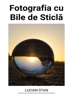 cover image of Fotografia cu Bile de Sticlă